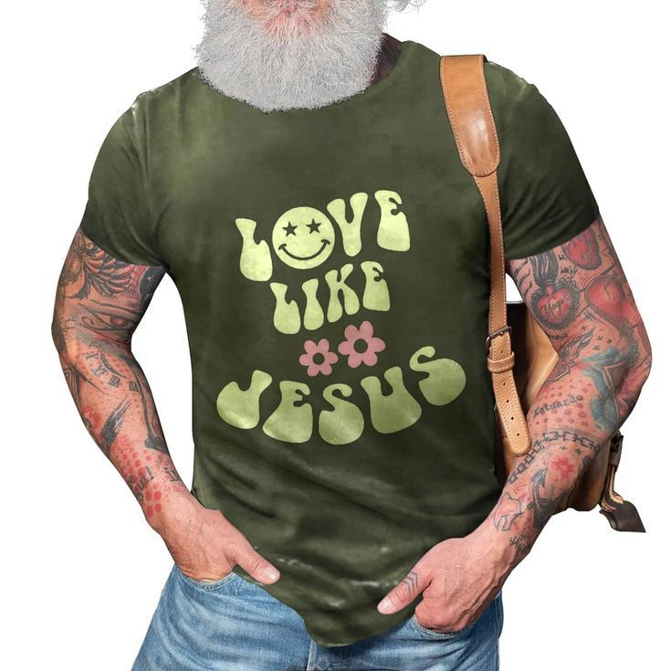 Love Like Jesus Religious God Christian Words Great Gift 3D Print Casual Tshirt