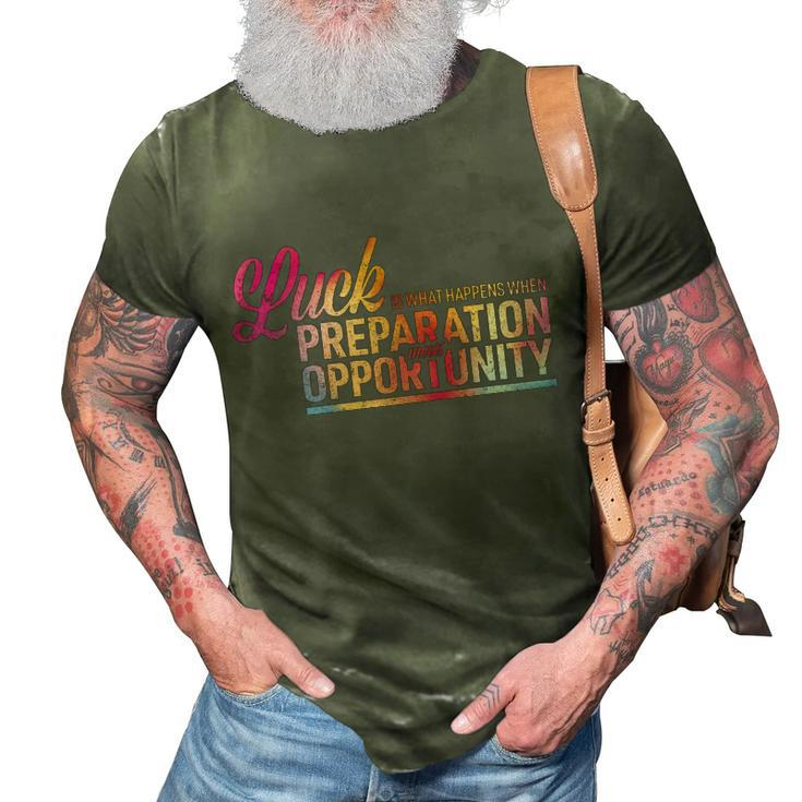 Luck Definition Preparation Meets Opportunity Graphic Design Printed Casual Daily Basic 3D Print Casual Tshirt