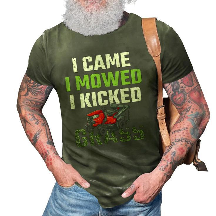 Mens I Came I Mowed I Kicked Grass Funny Lawn Mowing Gardener 3D Print Casual Tshirt