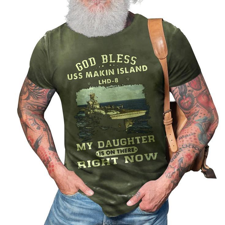 My Daughter Is On Uss Makin Island Lhd  3D Print Casual Tshirt
