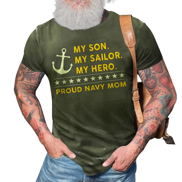 My Son My Sailor My Hero Proud Navy Mom 3D Print Casual Tshirt