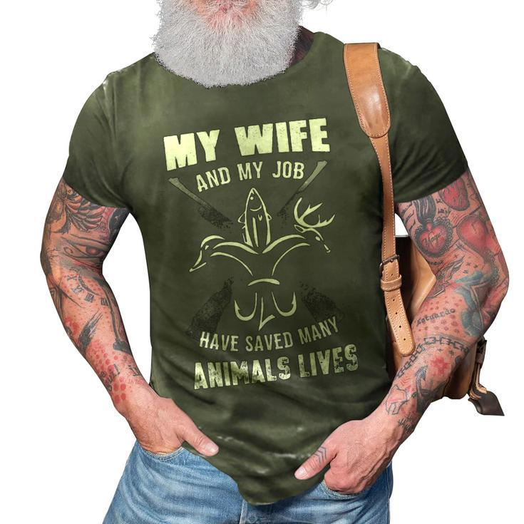 My Wife & Job - Saved Many Animals 3D Print Casual Tshirt