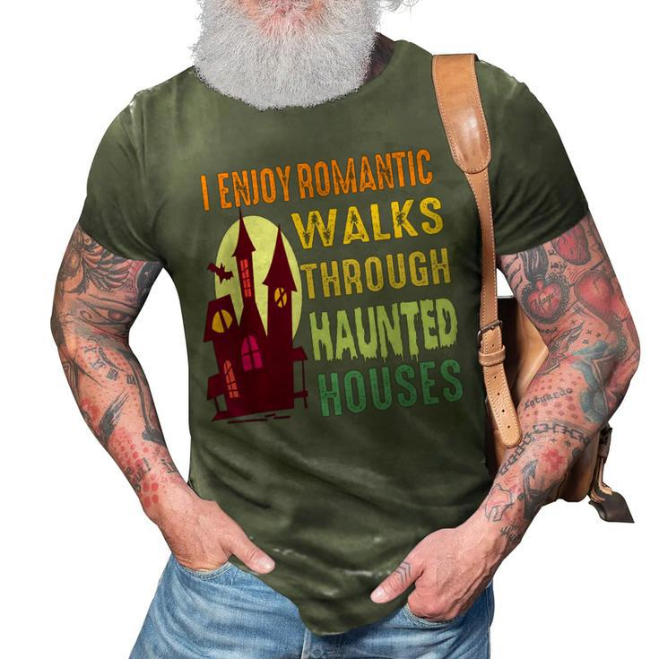 Paranormal I Enjoy Romantic Walks Haunted Houses Halloween  V2 3D Print Casual Tshirt