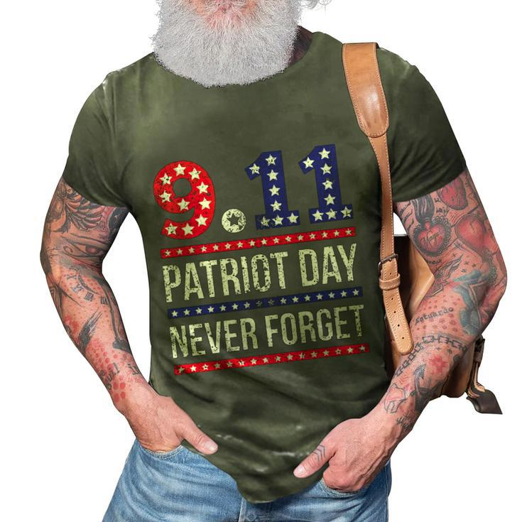 Patriot Day 911 We Will Never Forget Tshirtnever September 11Th Anniversary V2 3D Print Casual Tshirt