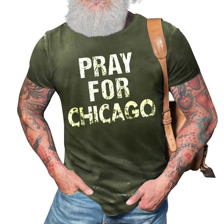 Pray For Chicago Chicago Shooting Support Chicago   3D Print Casual Tshirt