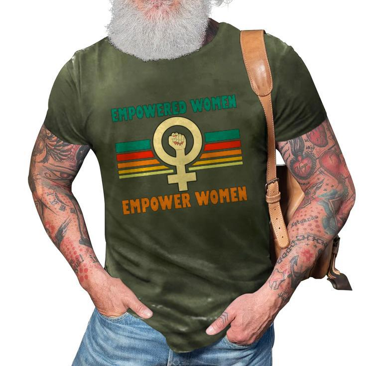 Pro Choice Empowered Women Empower Women 3D Print Casual Tshirt