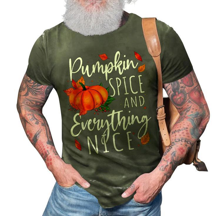 Pumpkin Spice And Everything Nice Thanksgiving Fall Autumn  3D Print Casual Tshirt