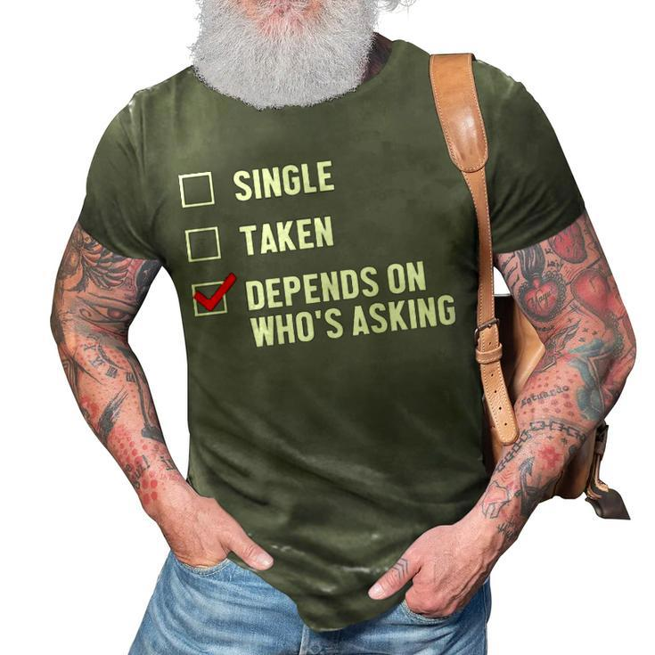 Relationship Status Whos 3D Print Casual Tshirt