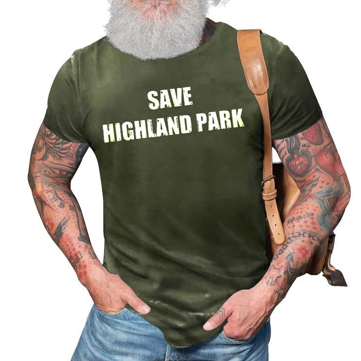 Save Highland Park  V2 3D Print Casual Tshirt
