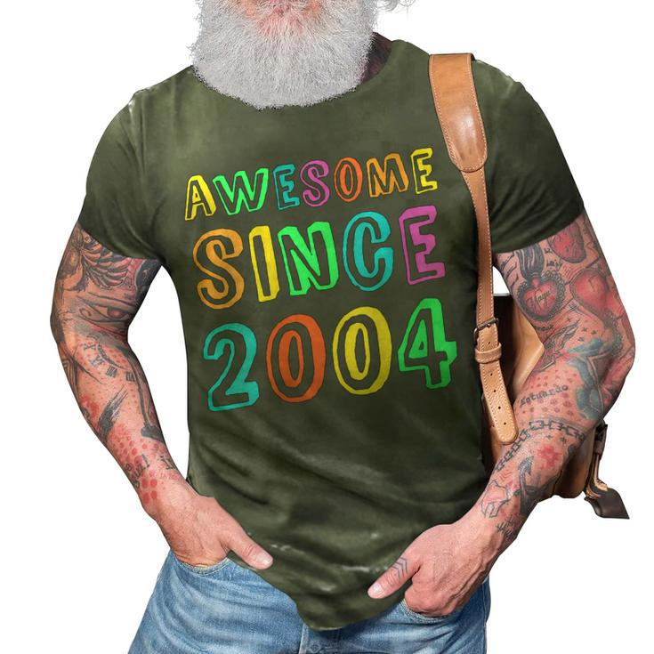 Womens Awesome Since 2004 Teacher 18Th Birthday Boy Girl  3D Print Casual Tshirt