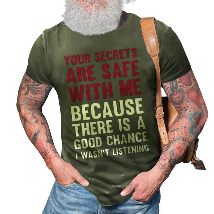 Your Secrets Are Safe V3 3D Print Casual Tshirt
