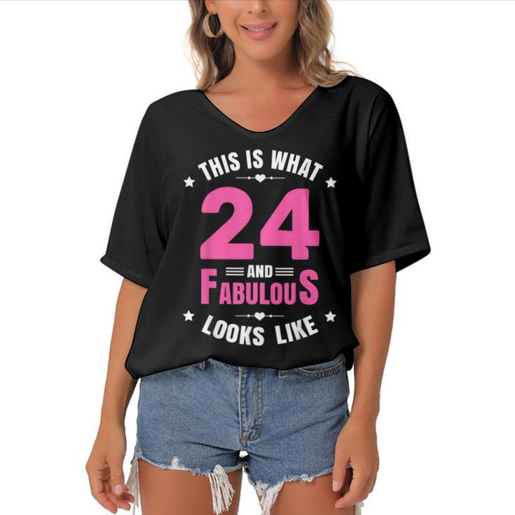 24 And Fabulous 24 Year Old Birthday Happy 24Th Birthday  Women's Bat Sleeves V-Neck Blouse