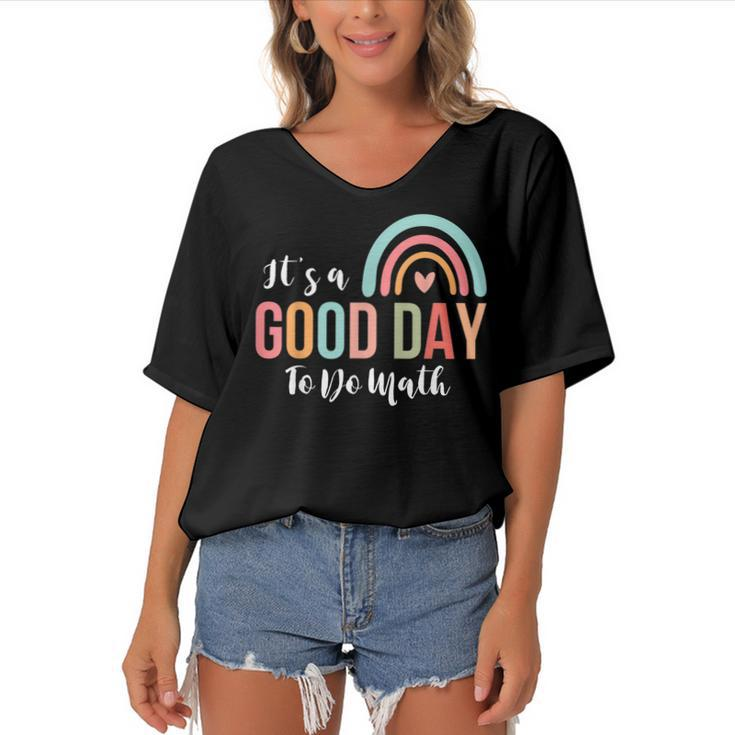 Back To School Its A Good Day To Do Math Teachers School  Women's Bat Sleeves V-Neck Blouse
