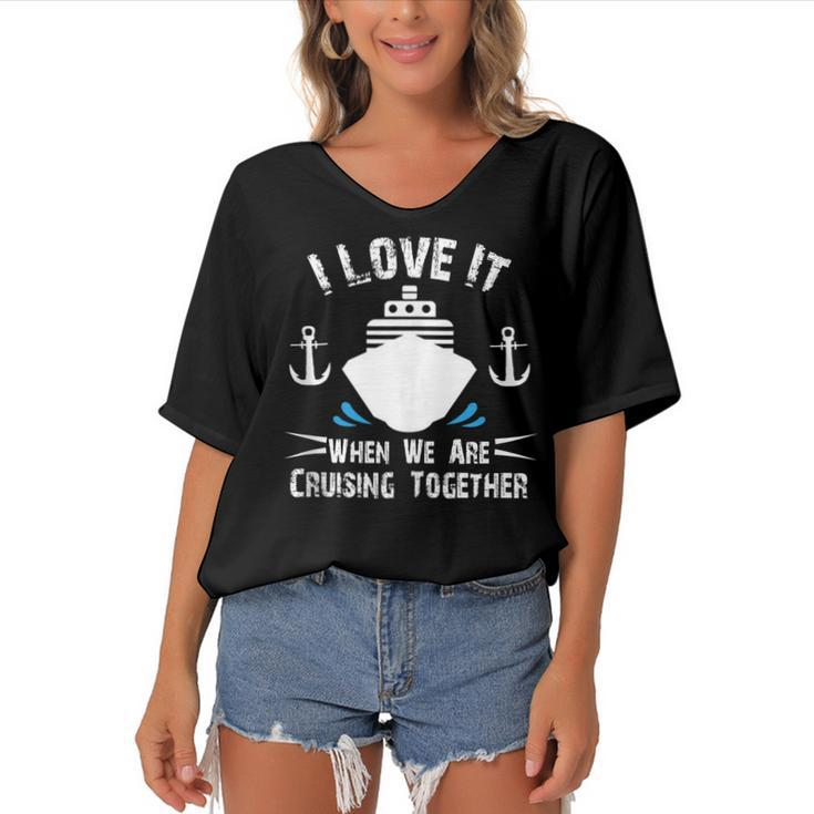 Cruise Ship I Love It When We Are Cruising Together  V2 Women's Bat Sleeves V-Neck Blouse