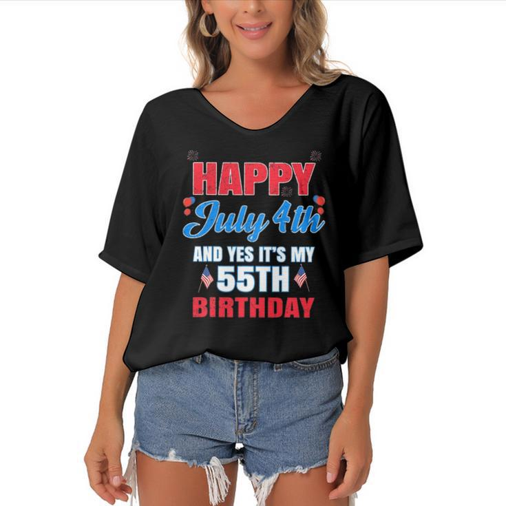Happy 4 July And Yes It&8217S My 55Th Birthday Since July 1967 Gift Women's Bat Sleeves V-Neck Blouse