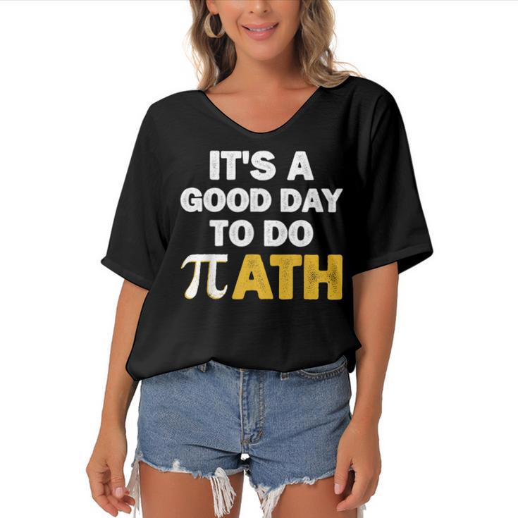 Its A Good Day To Do Math  Women's Bat Sleeves V-Neck Blouse