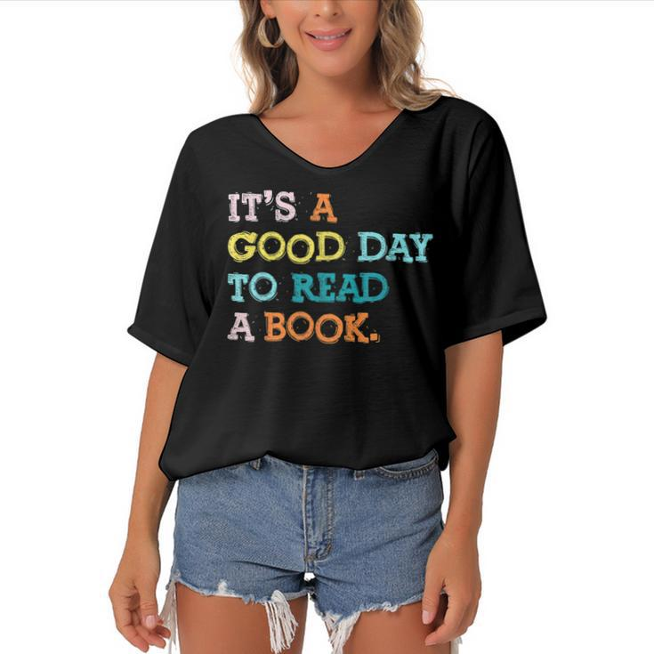 Its Good Day To Read Book Funny Library Reading Lovers  Women's Bat Sleeves V-Neck Blouse