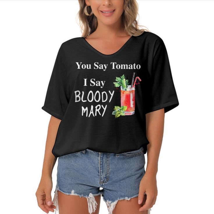 You Say Tomato I Say Bloody Mary Funny Brunch  V2 Women's Bat Sleeves V-Neck Blouse