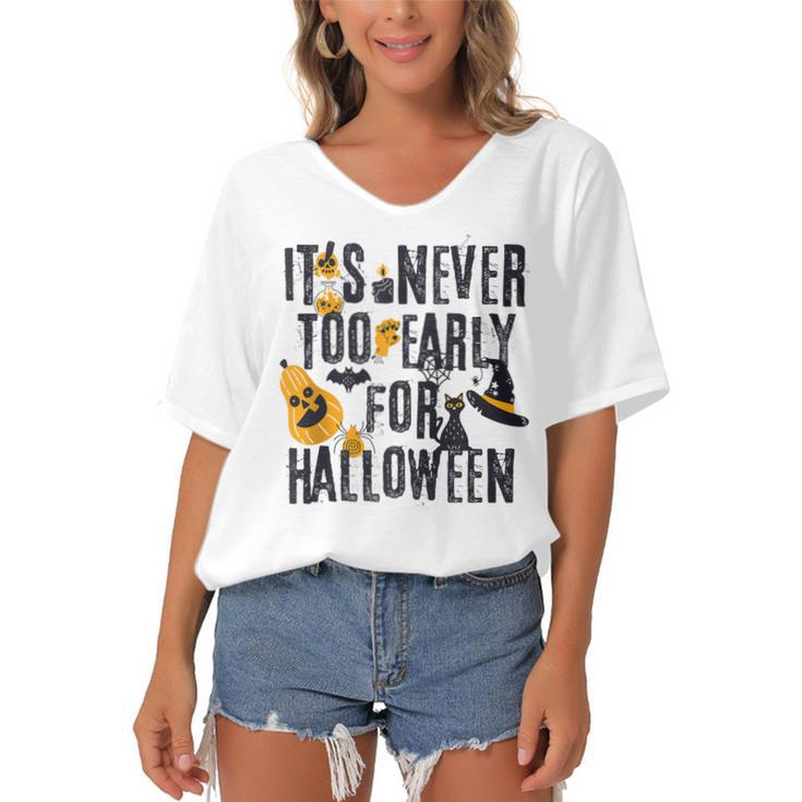 Funny Halloween Distressed Never Too Early For Halloween  Women's Bat Sleeves V-Neck Blouse
