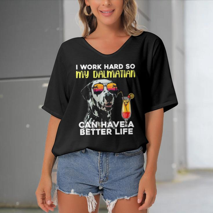 Dalmatian I Work Hard So My Dalmation Can Have A Better Life Women's Bat Sleeves V-Neck Blouse