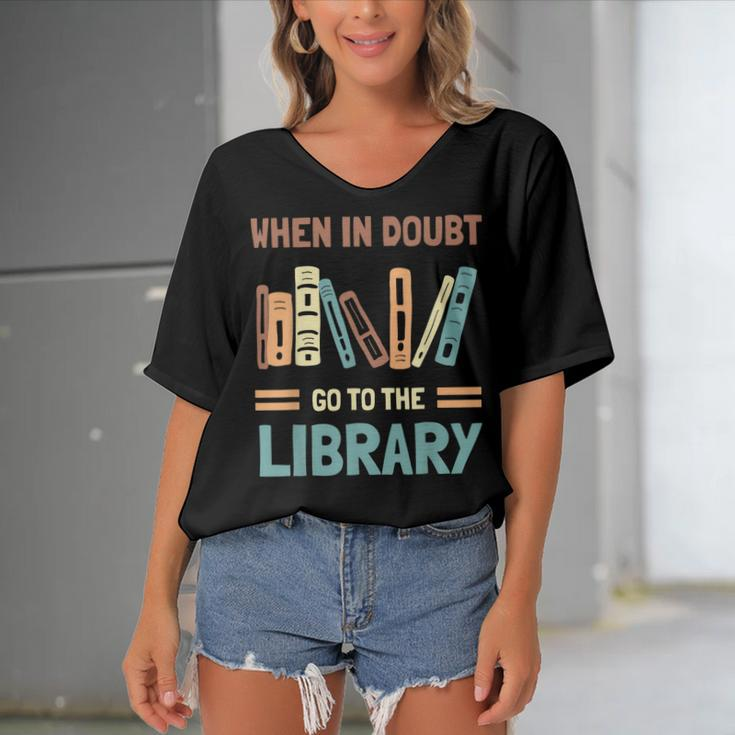 Funny Book Lover When In Doubt Go To The Library Women's Bat Sleeves V-Neck Blouse