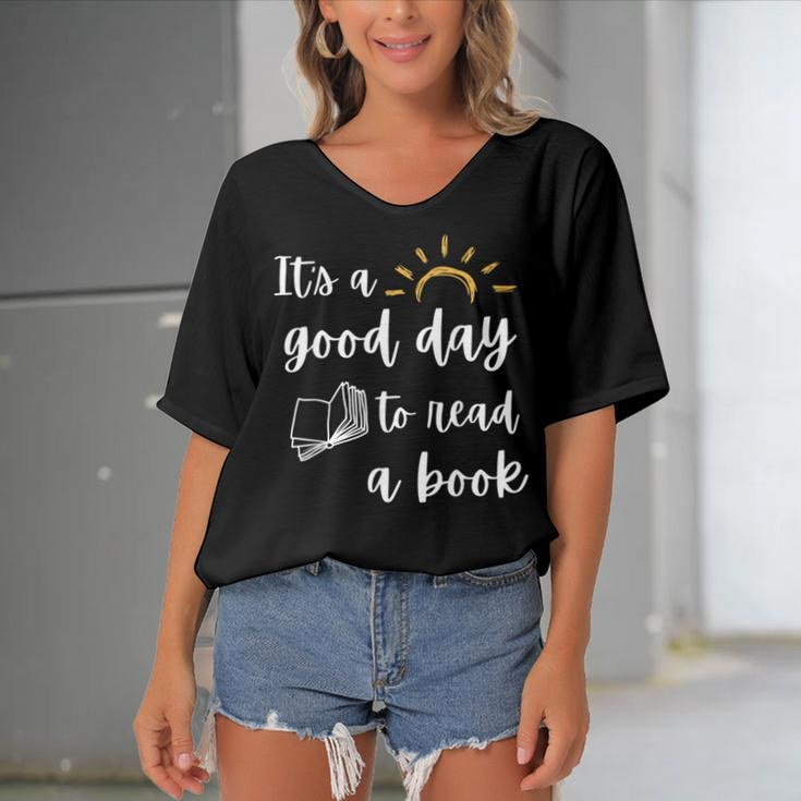 Funny Its Good Day To Read Book Funny Library Reading Lover Women's Bat Sleeves V-Neck Blouse