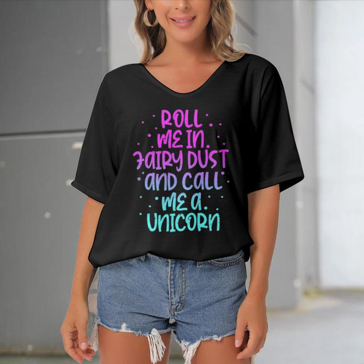 Funny Roll Me In Fairy Dust And Call Me A Unicorn Vintage Women's Bat Sleeves V-Neck Blouse
