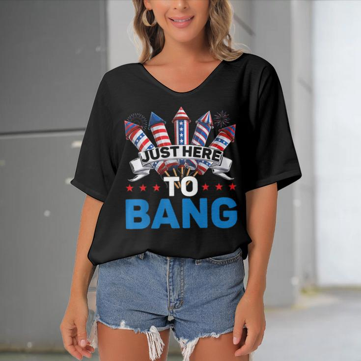 Just Here To Bang 4Th Of July Funny Firework Fourth July Women's Bat Sleeves V-Neck Blouse