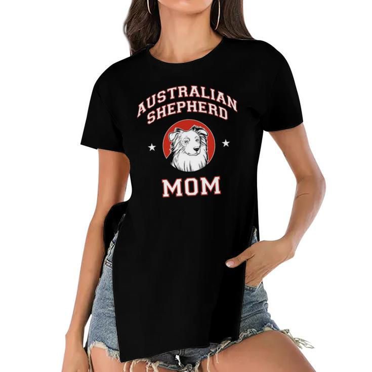 Australian Shepherd Mom Happy Mother&8217S Day Women's Short Sleeves T-shirt With Hem Split