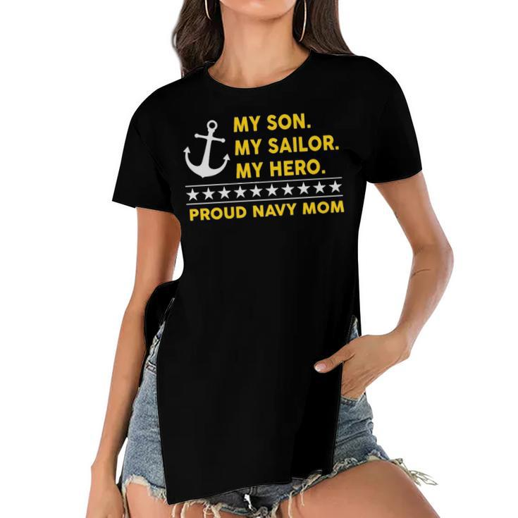 My Son My Sailor My Hero Proud Navy Mom Women's Short Sleeves T-shirt With Hem Split