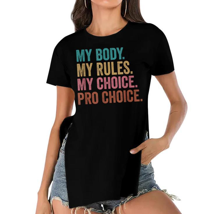 Pro Choice Feminist Rights - Pro Choice Human Rights  Women's Short Sleeves T-shirt With Hem Split