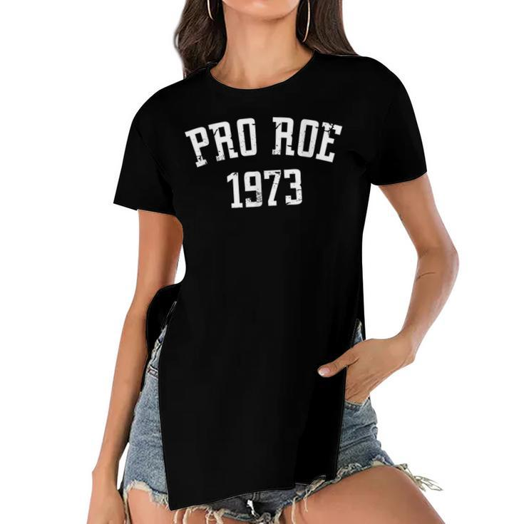 Pro Roe 1973 - Distressed  Women's Short Sleeves T-shirt With Hem Split