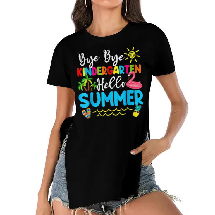 Teacher Student Kids Bye Bye Kindergarten Hello Summer  Women's Short Sleeves T-shirt With Hem Split