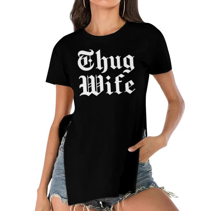 Vintage Thug Wife Tough Mom Gift Women&8217S  Women's Short Sleeves T-shirt With Hem Split