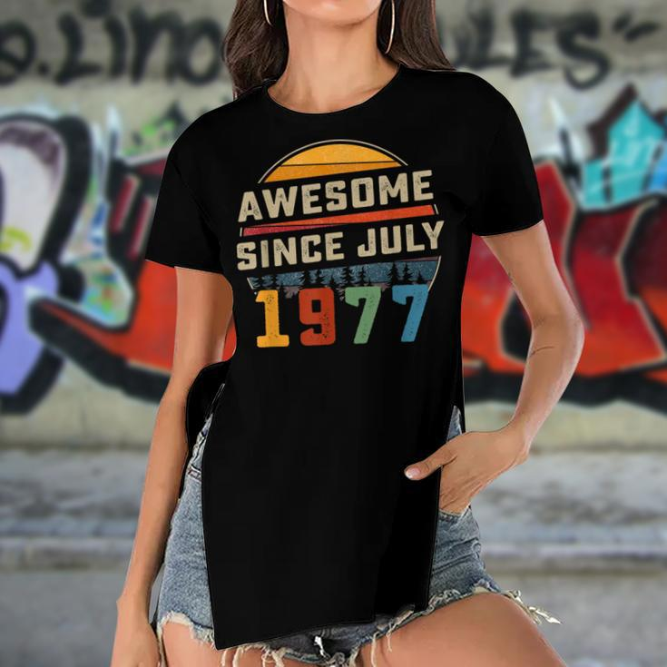 Awesome Since July 1977 45Th Birthday Gift 45 Years Old Women's Short Sleeves T-shirt With Hem Split