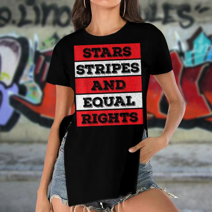 Stars Stripes Equal Rights Bold 4Th Of July Womens Rights Women's Short Sleeves T-shirt With Hem Split