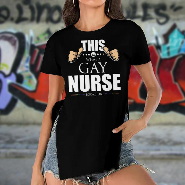 This Is What A Gay Nurse Looks Like Lgbt Pride Women's Short Sleeves T-shirt With Hem Split