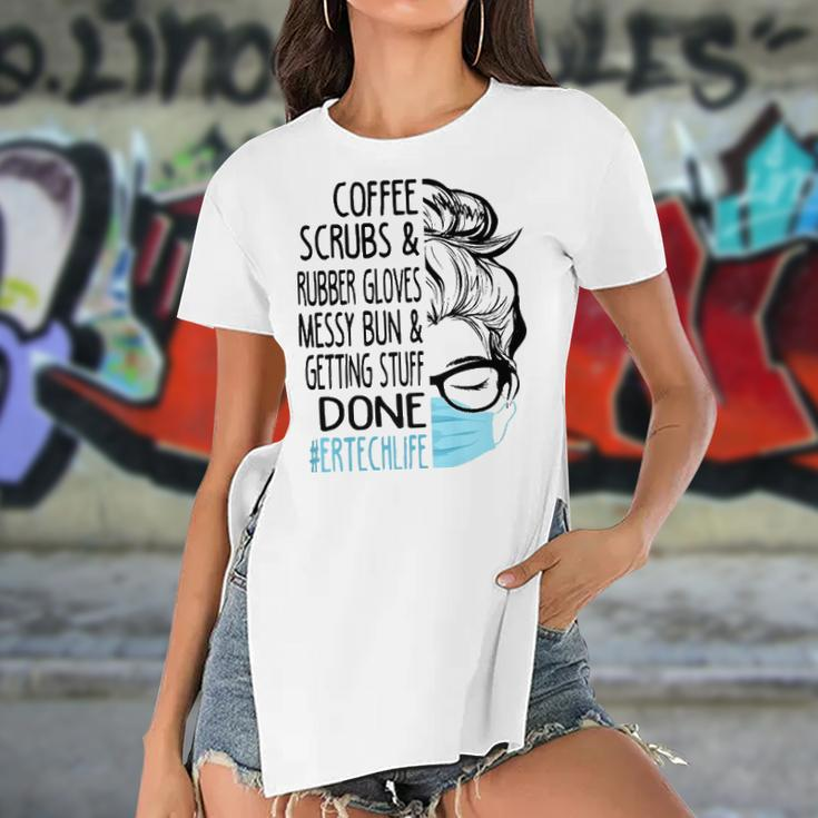 Coffee Scrubs And Rubber Gloves Messy Bun Er Tech Women's Short Sleeves T-shirt With Hem Split