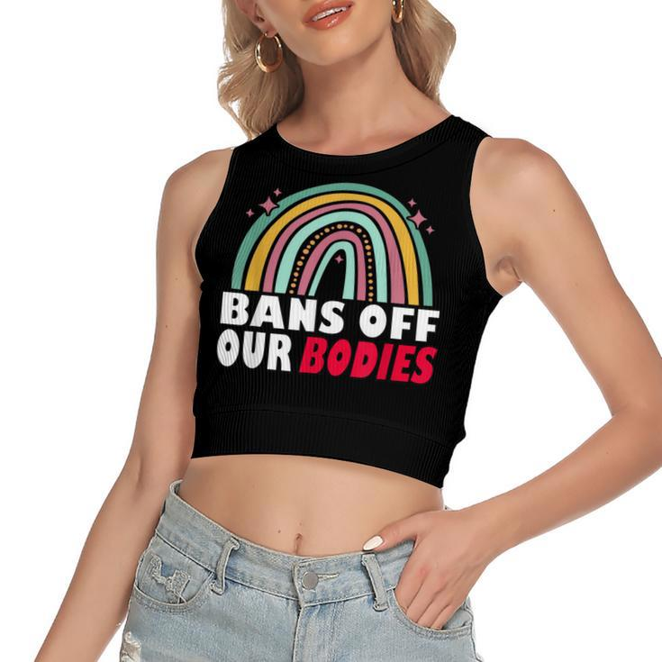 Bans Off Our Bodies Pro Choice Abortion Feminist Retro  Women's Sleeveless Bow Backless Hollow Crop Top