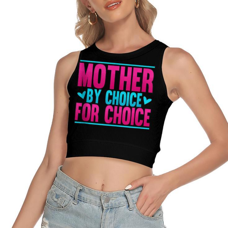 Mother By Choice For Choice Pro Choice Feminism  Women's Sleeveless Bow Backless Hollow Crop Top