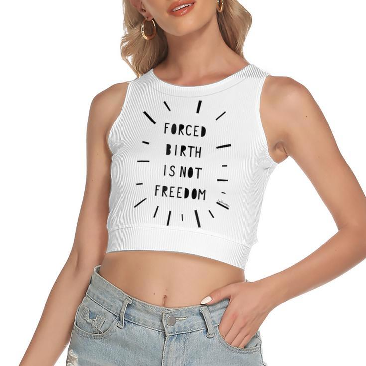 Forced Birth Is Not Freedom Feminist Pro Choice  V5 Women's Sleeveless Bow Backless Hollow Crop Top