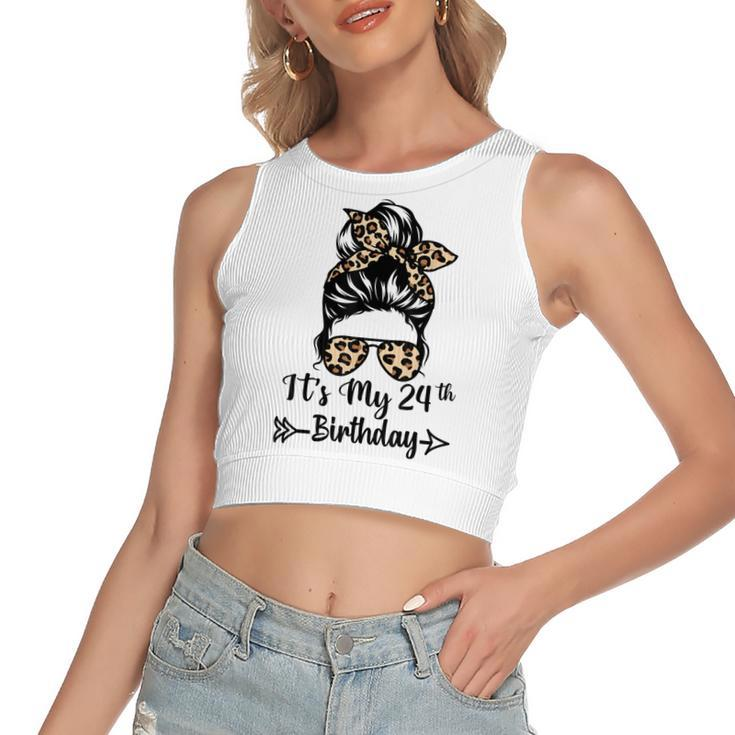 Its My 24Th Birthday Happy 24 Years Old Messy Bun Leopard  Women's Sleeveless Bow Backless Hollow Crop Top