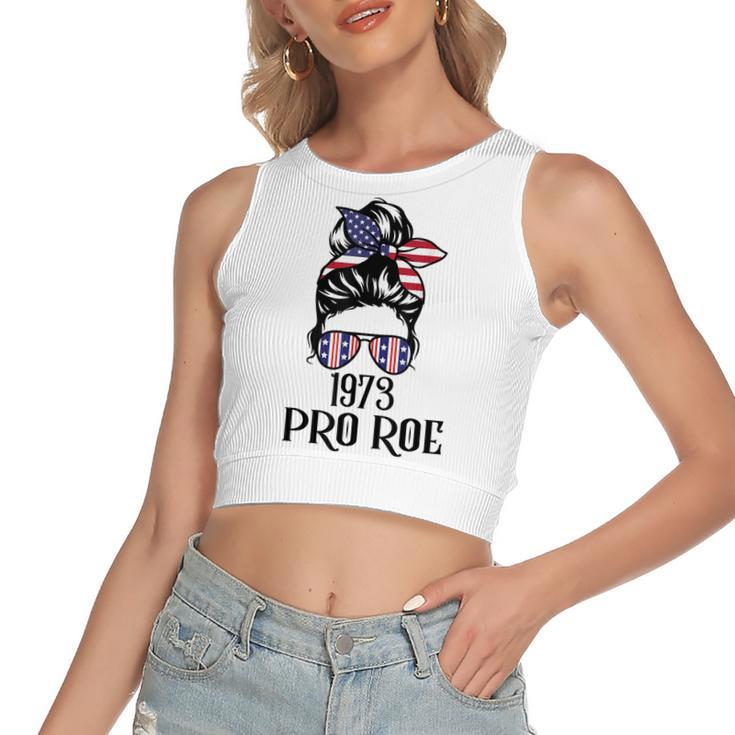Messy Bun Pro Roe 1973 Pro Choice Women’S Rights Feminism  Women's Sleeveless Bow Backless Hollow Crop Top
