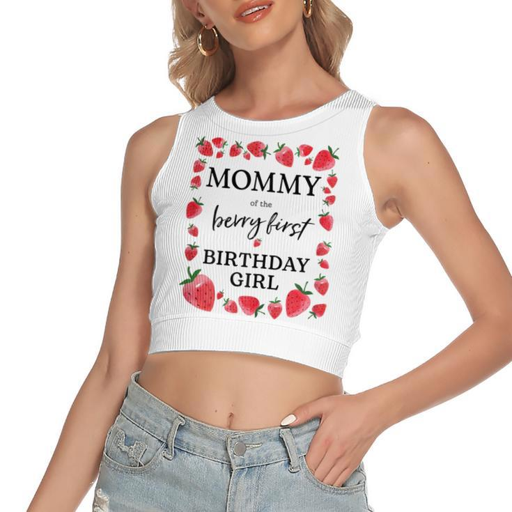 Womens Mommy Of The Berry First Birthday Girl Sweet One Strawberry  Women's Sleeveless Bow Backless Hollow Crop Top