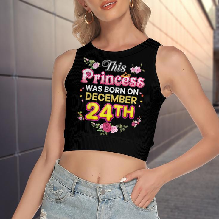 This Princess Was Born On December 24 24Th Happy Birthday Women's Sleeveless Bow Backless Hollow Crop Top