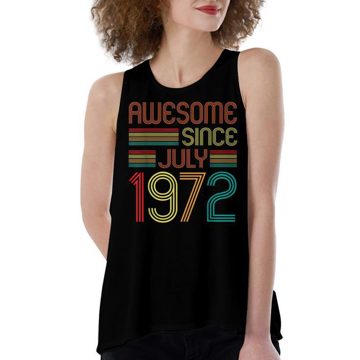 Awesome Since July 1972 Vintage 50Th Birthday 50 Years Old  Women's Loose Fit Open Back Split Tank Top