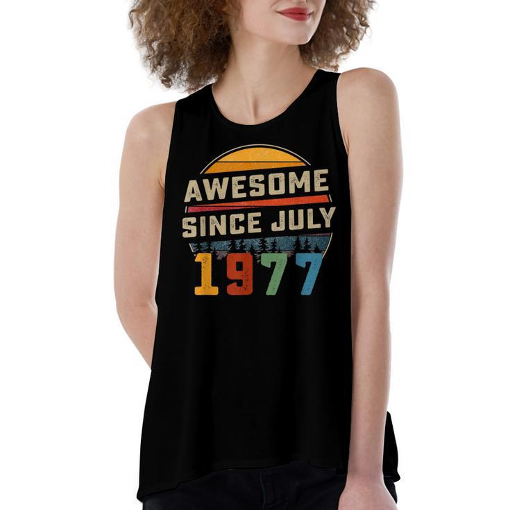Awesome Since July 1977 45Th Birthday Gift 45 Years Old  Women's Loose Fit Open Back Split Tank Top