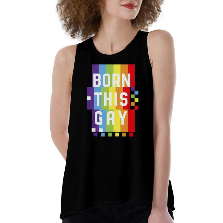 Born This Gay Quote Pride Month Rainbow Women's Loose Tank Top