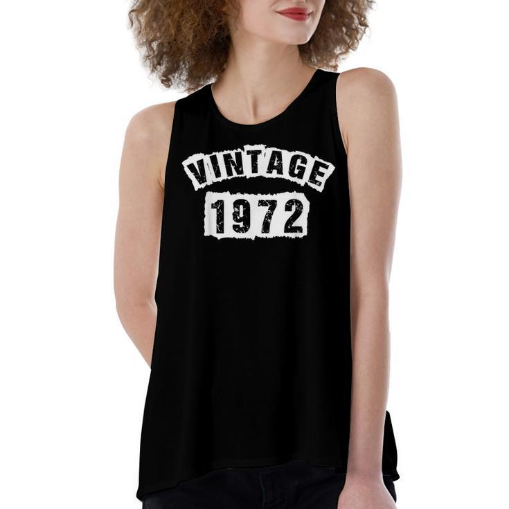Born In 1972 50 Years Old Made In 1972 50Th Birthday  Women's Loose Fit Open Back Split Tank Top