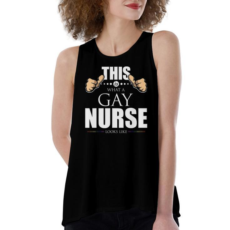 This Is What A Gay Nurse Looks Like Lgbt Pride Women's Loose Tank Top